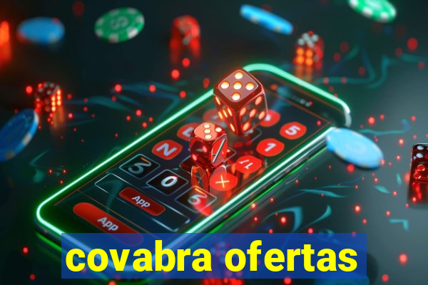 covabra ofertas